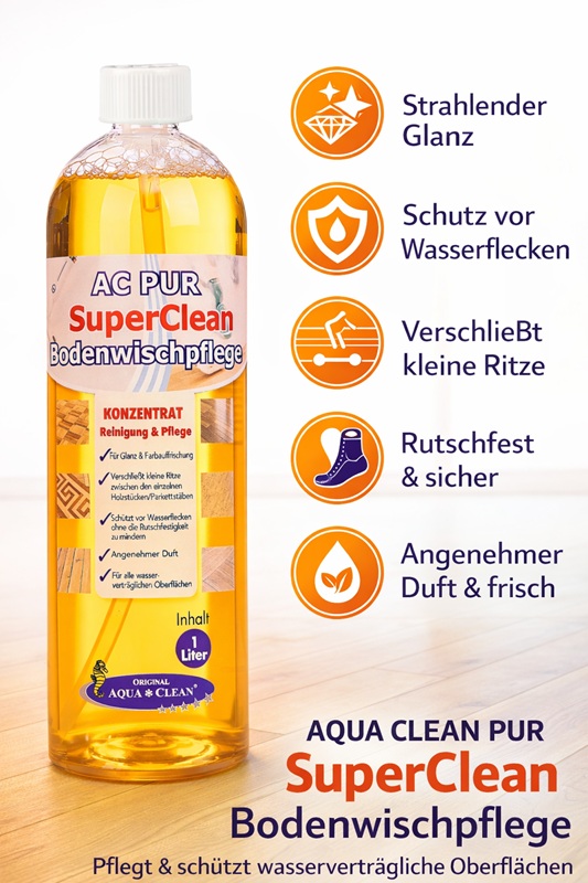 Flasche AC PUR SuperClean Bodenwischpflege Konzentrat auf Holzfußboden mit Hinweisen zu Glanz, Schutz vor Wasserflecken, angenehmem Duft und rutschfester Pflege
